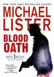 Blood Oath: a John Jordan Mystery Book 11 (John Jordan Mysteries) Read online