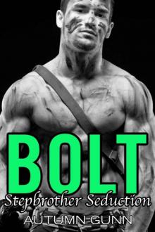 Bolt: Stepbrother Seduction Read online