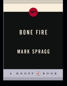 Bone Fire