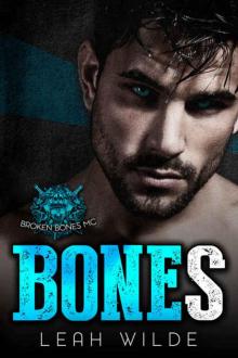 Bones: Broken Bones MC Read online