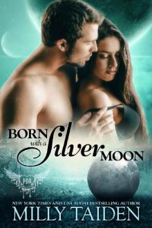 Born with a Silver Moon_Galaxa Warriors Read online