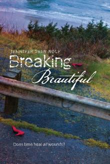 Breaking Beautiful Read online