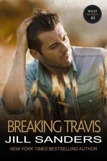 Breaking Travis (The West Series Book 5) Read online