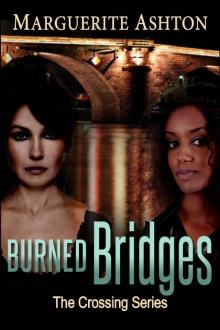 Burned Bridges: Oliana Mercer Series Prequel (Crossing Series) Read online