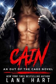 Cain (An Out of the Cage Novel Book 1) Read online