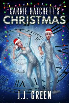 Carrie Hatchett's Christmas: A Novelette in the Carrie Hatchett, Space Adventurer Series Read online