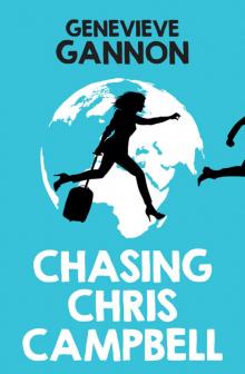 Chasing Chris Campbell Read online
