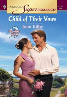 Child of Their Vows (Harlequin Super Romance) Read online