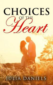 Choices of the Heart Read online