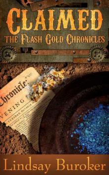 Claimed (The Flash Gold Chronicles, #4) Read online