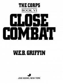 Close Combat Read online