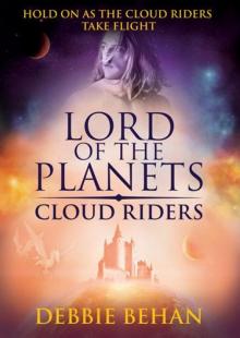 Cloud Riders (Lord of the Planets) Read online