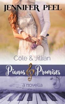 Cole and Jillian (Pianos and Promises - A Novella Series Book 3) Read online
