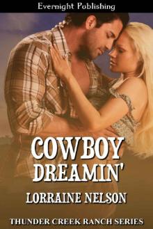 Cowboy Dreamin' (Thunder Creek Ranch Book 8) Read online