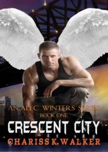 Crescent City (An Alec Winters Series Book 1) Read online