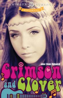 Crimson and Clover Read online