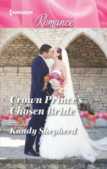 Crown Prince's Chosen Bride Read online