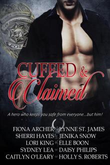 Cuffed & Claimed Read online
