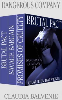 Dangerous Company Bundle: (Post Apocalyptic BDSM, Rough Alpha Male) Read online