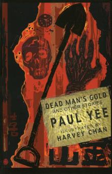 Dead Man's Gold and Other Stories Read online