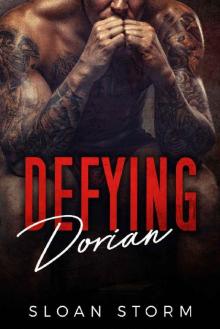 Defying Dorian: Bad Boy Billionaire Romance Read online