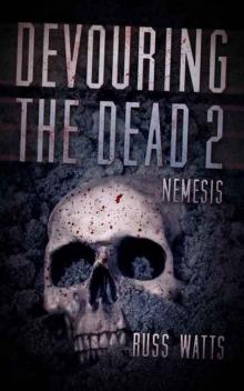 Devouring The Dead (Book 2): Nemesis Read online