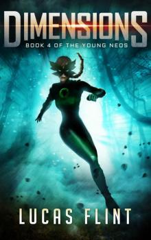 Dimensions (The Young Neos Book 4) Read online