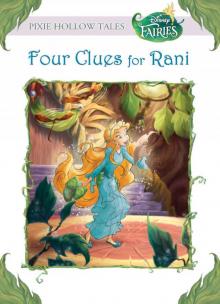 Disney Fairies: Four Clues for Rani Read online