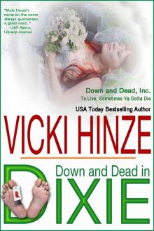 Down & Dead In Dixie (Down & Dead, Inc. Series) Read online