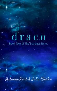 Draco: Book Two of The Stardust Series Read online