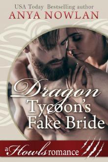 Dragon Tycoon's Fake Bride: A Howls Romance (Paranormal Dragon Billionaire Romance)