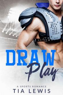 Draw Play: A Sports Romance Read online