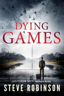 Dying Games (Jefferson Tayte Genealogical Mystery Book 6) Read online