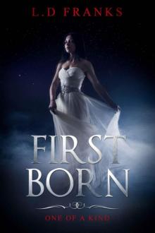 First Born_One Of A Kind Read online