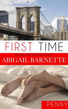 First Time: Penny's Story (First Time (Penny) Book 1) Read online