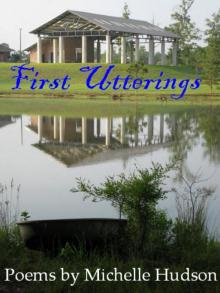 First Utterings Read online