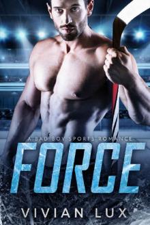 FORCE: A Bad Boy Sports Romance Read online