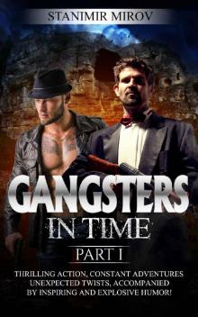 Gangsters In Time [Part 1] Read online