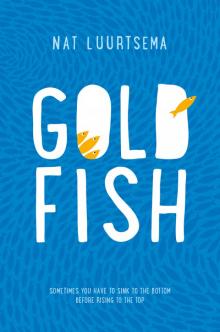 Goldfish Read online