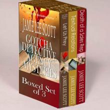 Gotcha Detective Agency Mysteries Boxed Set (3 Books) Read online
