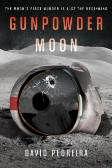 Gunpowder Moon Read online