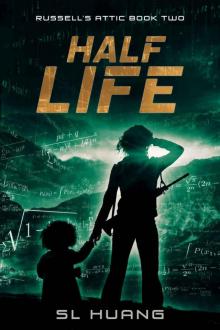 Half Life (Russell's Attic Book 2) Read online
