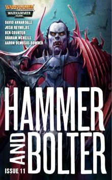 Hammer and Bolter 11 Read online