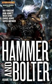 Hammer and Bolter 14 Read online
