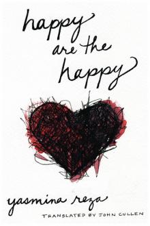 Happy Are the Happy Read online