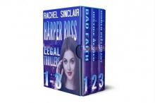 Harper Ross Legal Thrillers vol. 1-3