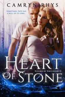 Heart of Stone: a Moonbound World book (Witches of Whitewood 1) Read online