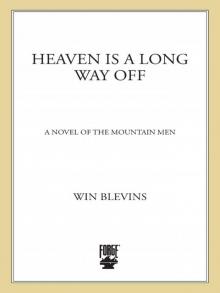 Heaven Is a Long Way Off Read online