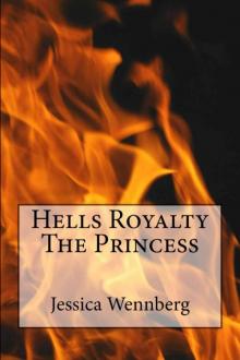 Hells Royalty The Princess Read online