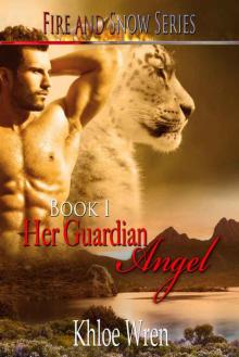 Her Guardian Angel (Fire and Snow) Read online